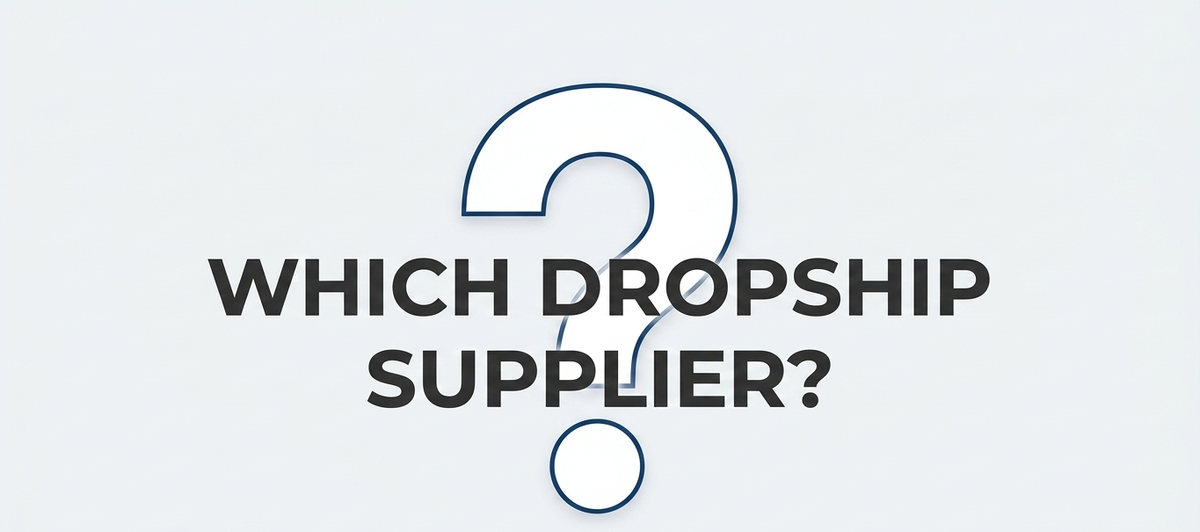 Which dropshipping supplier